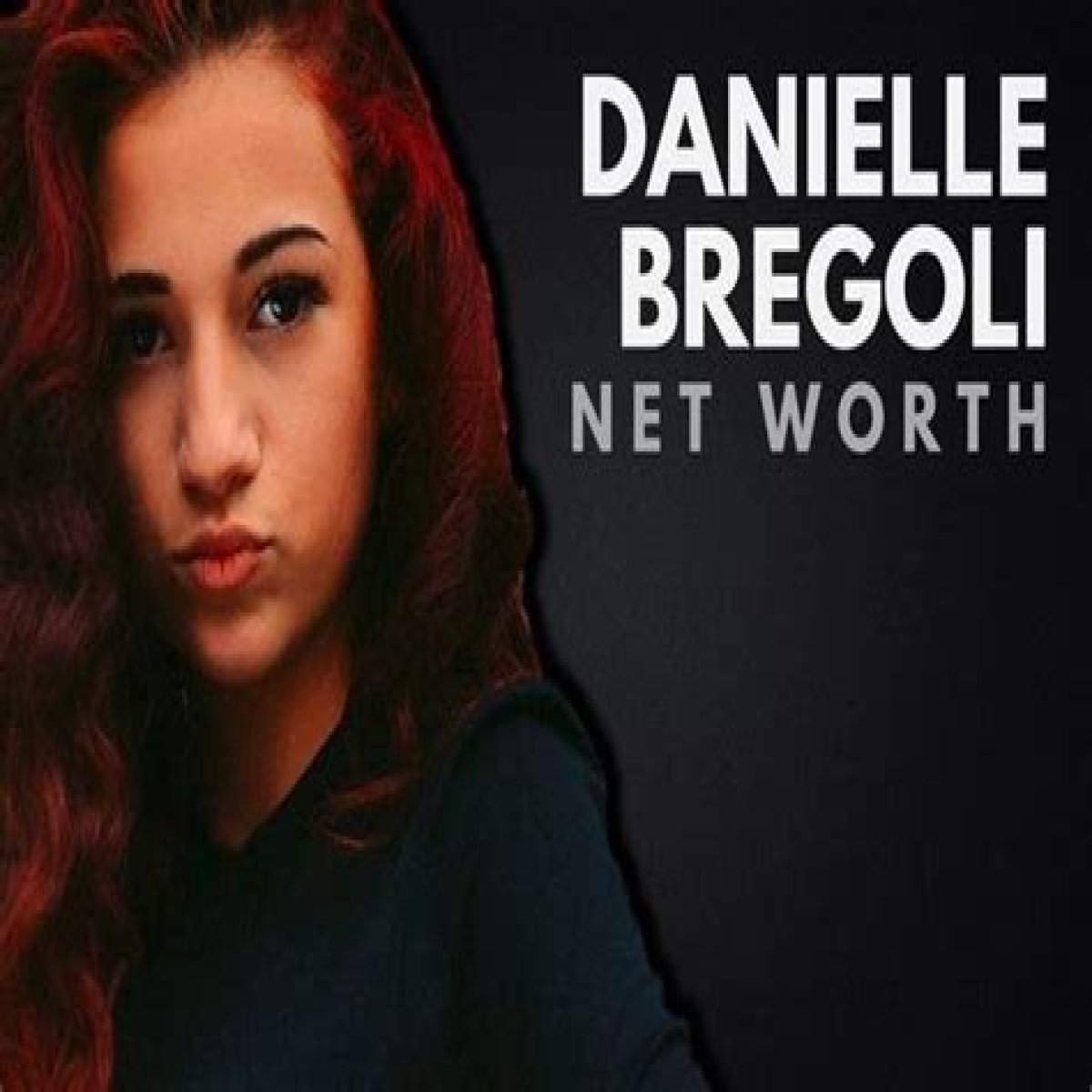 Danielle Bregoli Net Worth | Celebrity Net Worth