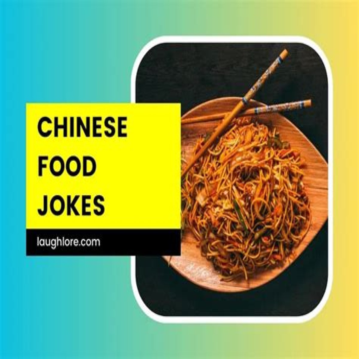 Discover The Delectable Humor Of Chinese Food Jokes!