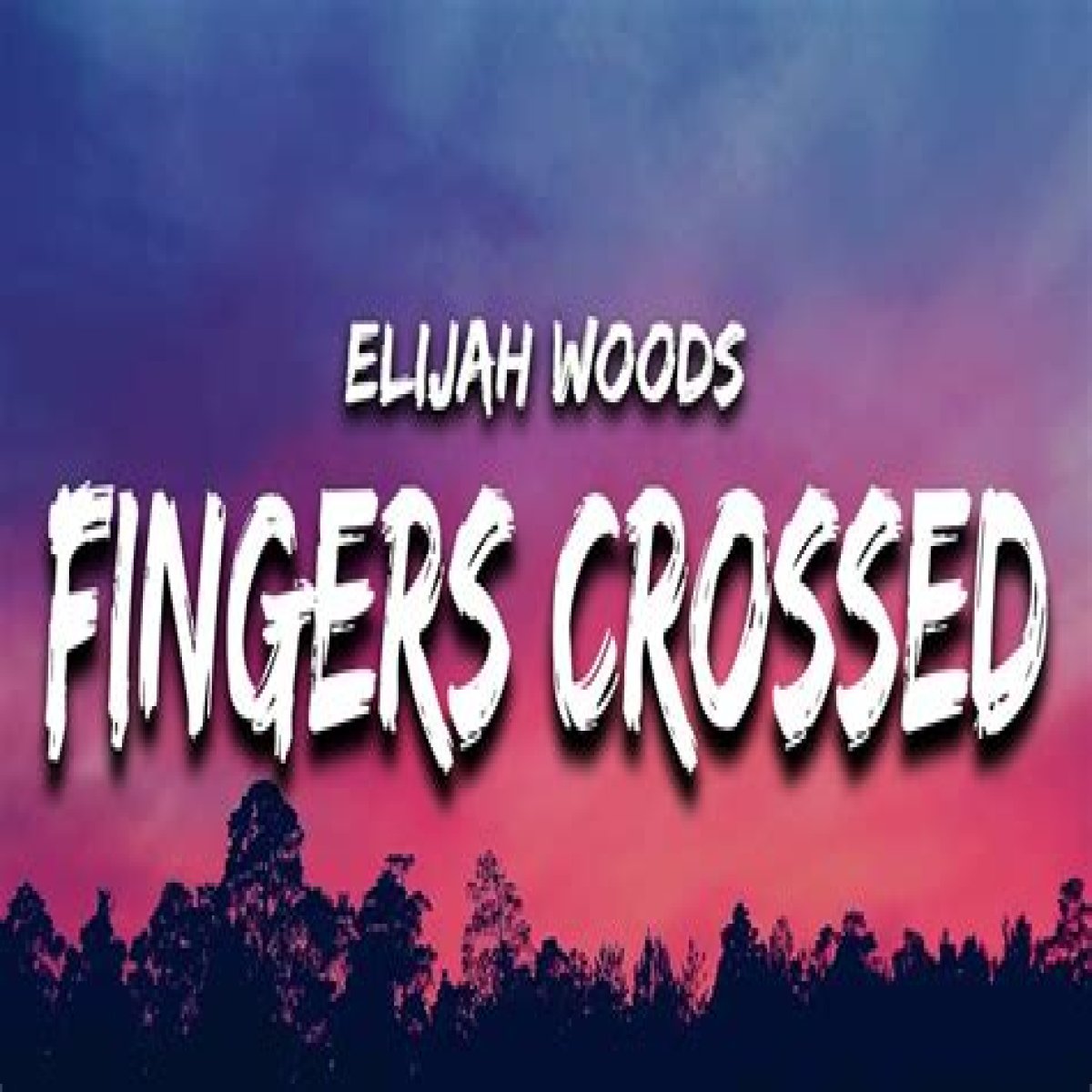 The Meaning Behind The Song: ​​fingers crossed by ​elijah​ woods