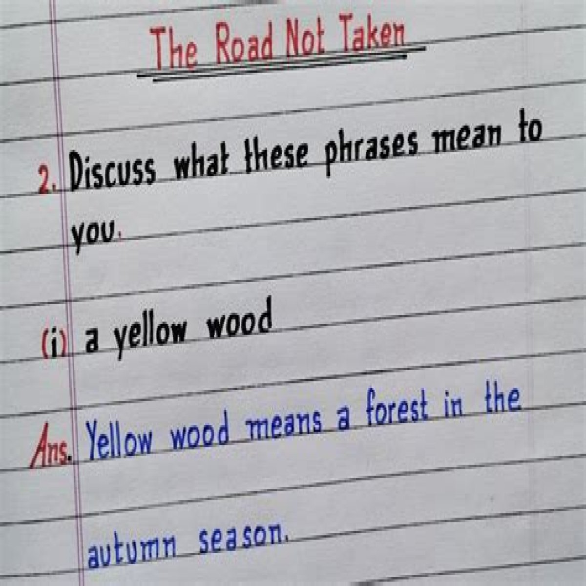 What is the meaning of the phrase it was grassy and wanted wear?